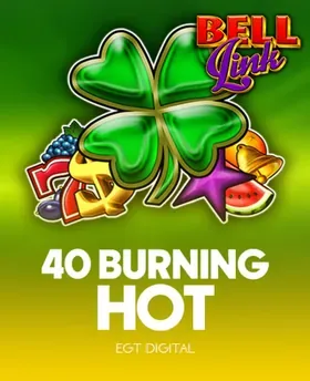 40 Burning Hot Bell Link