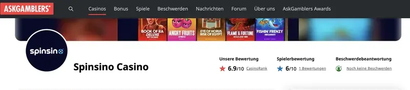 AskGamblers-Profil von Spinsino Casino: Unsere Bewertung 6,9 von 10 (CasinoRank), Spielerbewertung 6 von 10 aus 1 Bewertung, noch keine Beschwerden